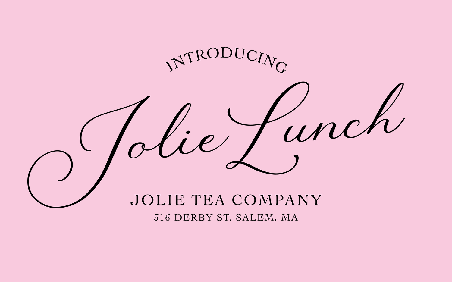 Jolie Lunch
